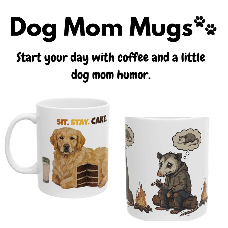 Dog Mom Mugs