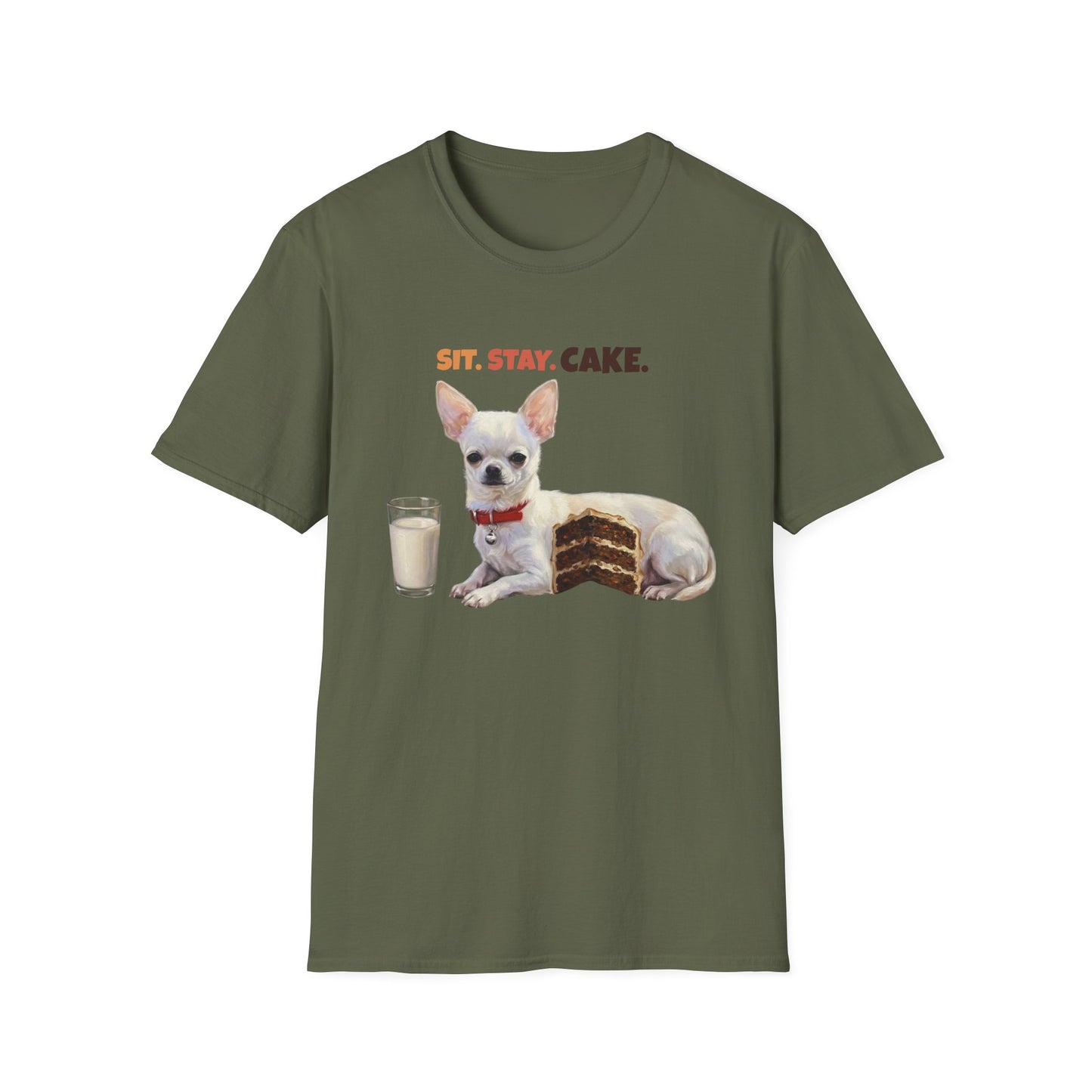 Sit. Stay. Cake. Chihuahua T-Shirt | Funny Chihuahua Dog Mom Shirt