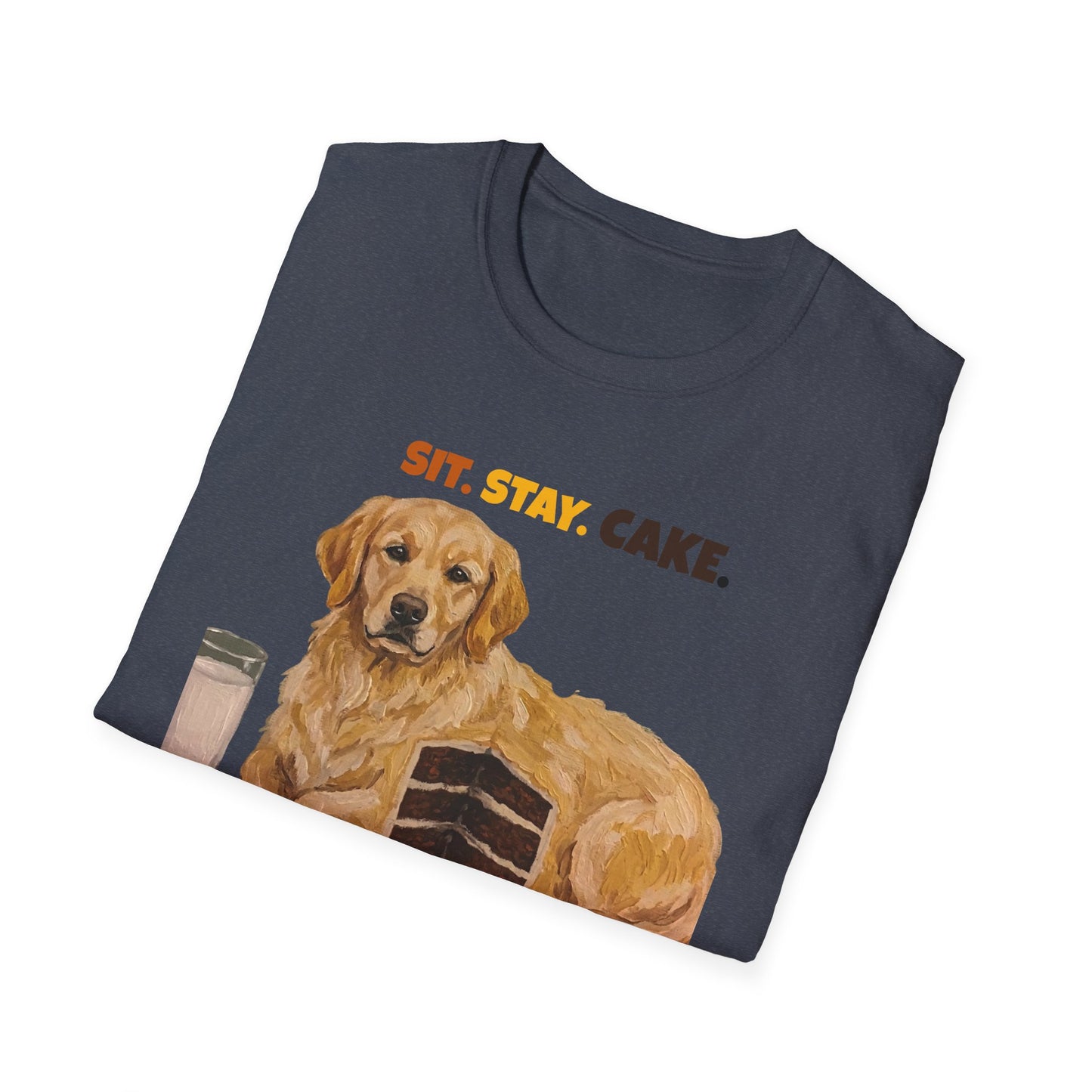 Sit. Stay. Cake. Golden Retriever T-Shirt | Funny Dog Mom Shirt