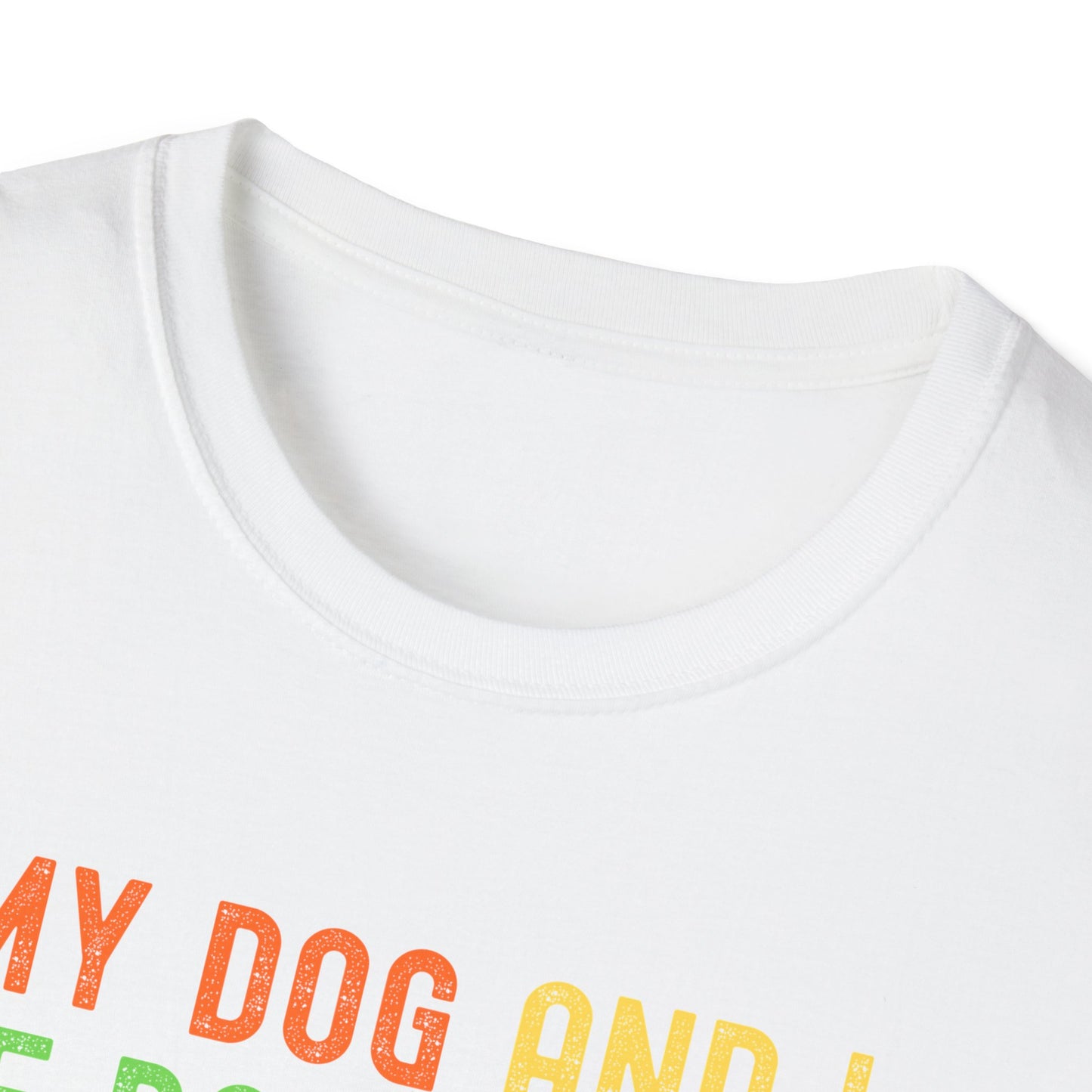 Feral Dog Mom Shirt, My Dog and I Are Both Feral Tee, Funny Dog Owner Shirt, Dog Lover Gift, Rainbow Paw Dog Mom T-Shirt