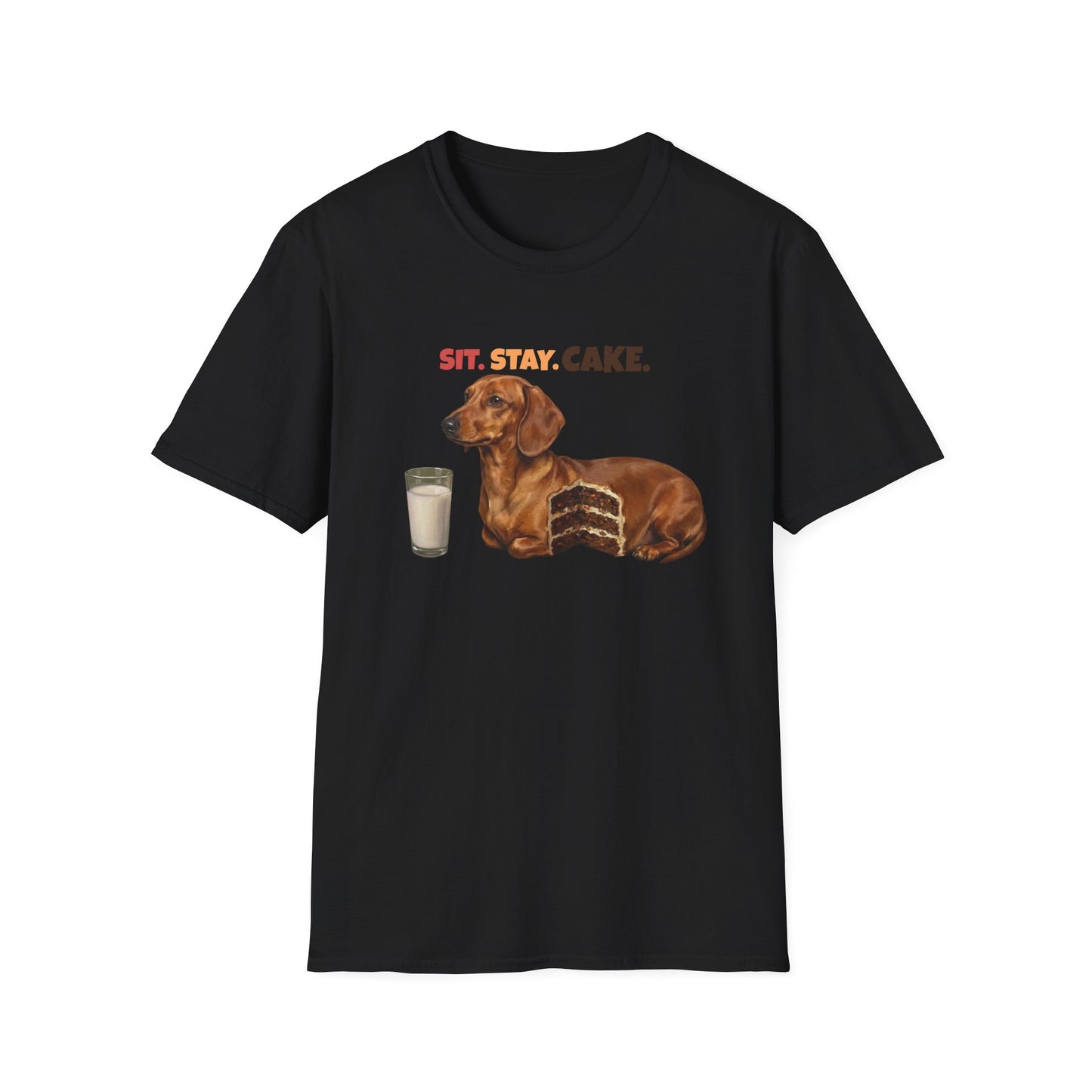 Sit. Stay. Cake. Dachshund T-Shirt | Funny Wiener Dog Mom Shirt