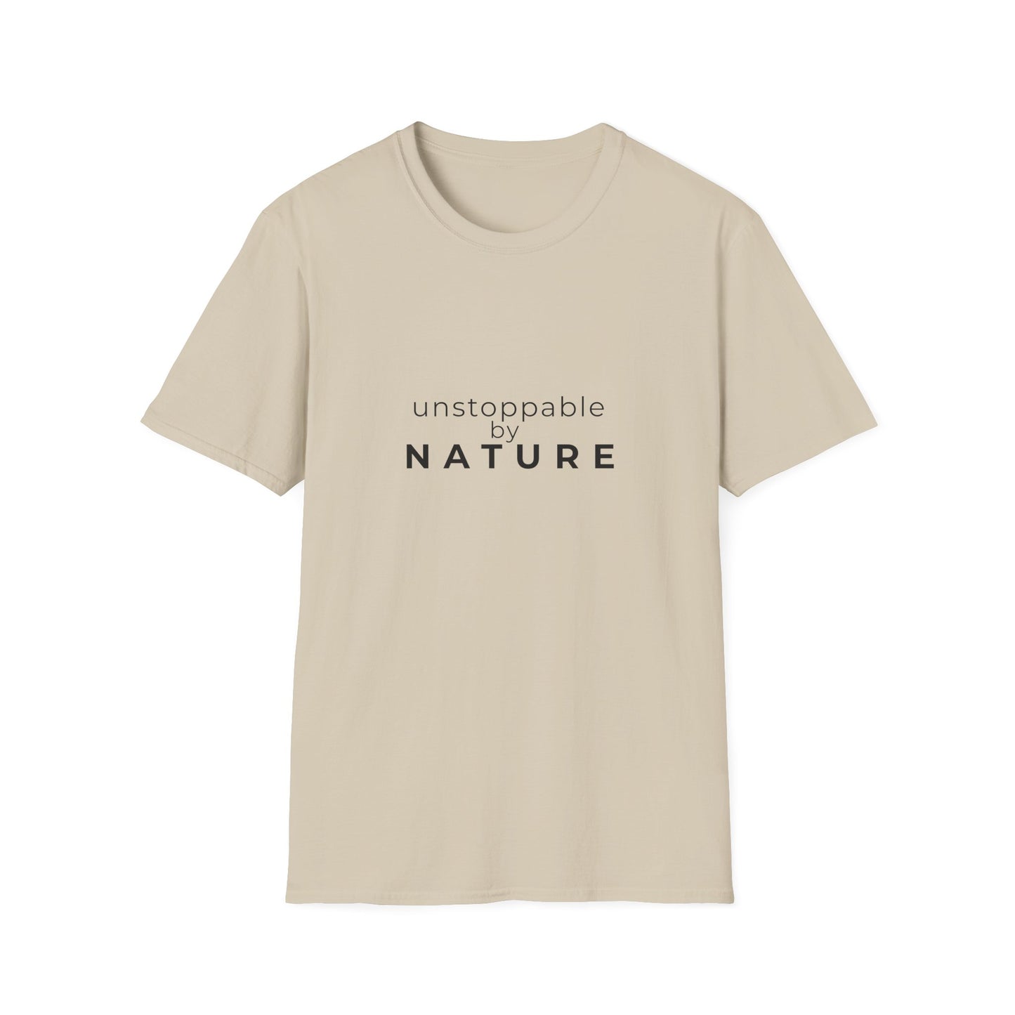 Unstoppable by Nature Dog Mom T-Shirt | Inspirational Dog Lover Tee