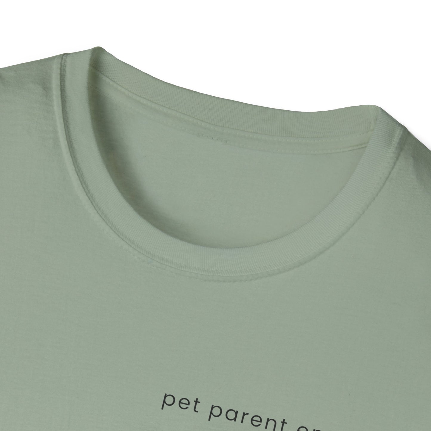 Pet Parent Energy T-Shirt | Funny Dog Mom & Pet Lover Tee