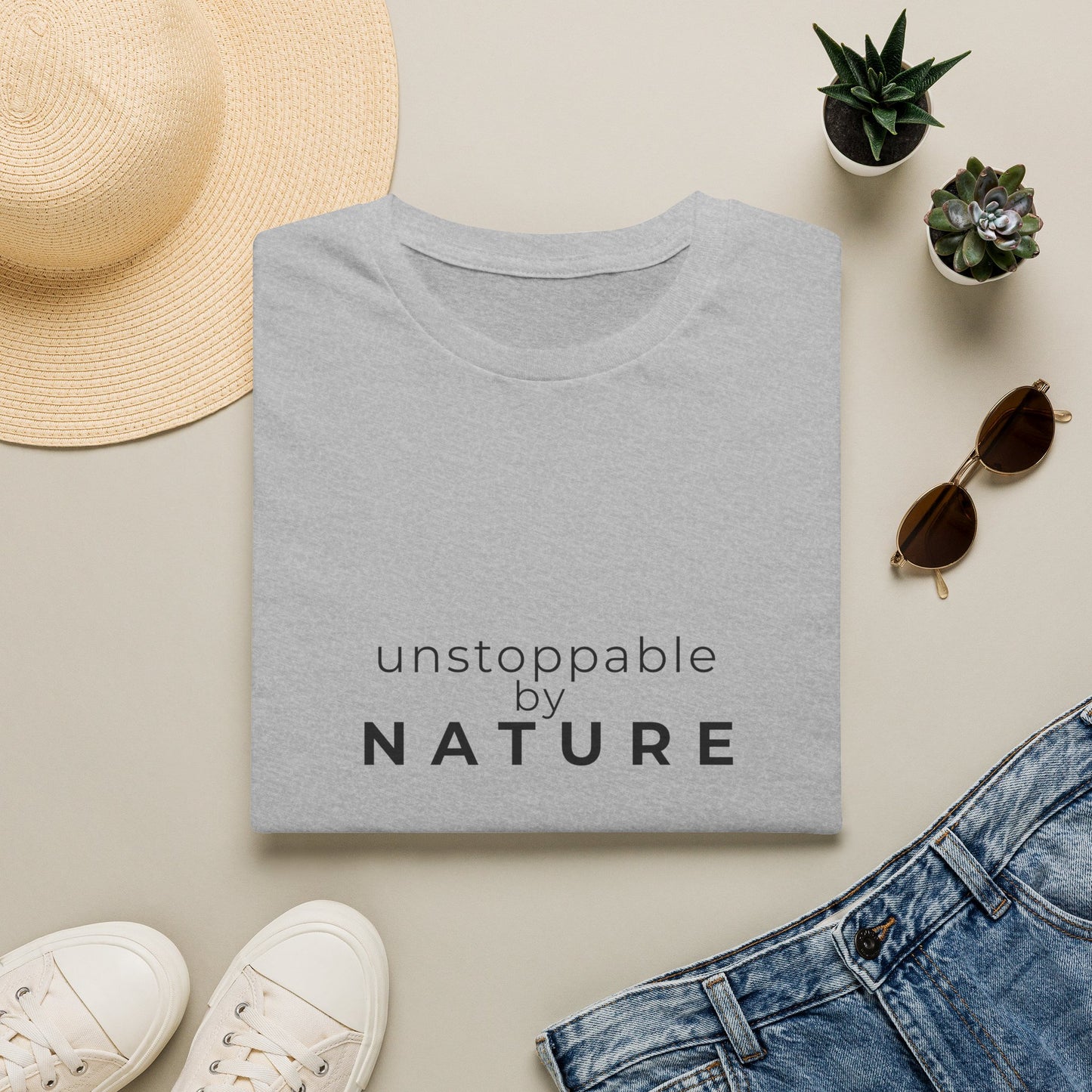 Unstoppable by Nature T-Shirt | Inspirational Quote Tee