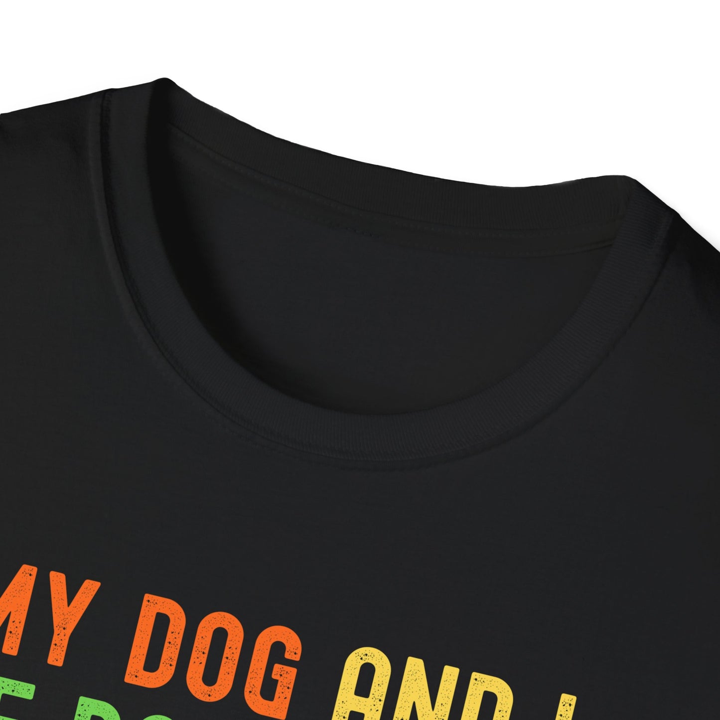 Feral Dog Mom Shirt, My Dog and I Are Both Feral Tee, Funny Dog Owner Shirt, Dog Lover Gift, Rainbow Paw Dog Mom T-Shirt