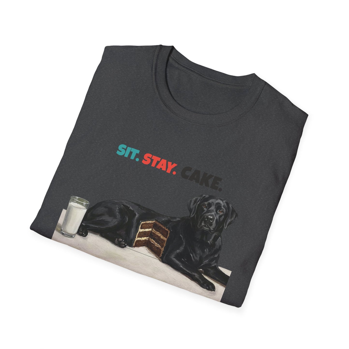 Sit. Stay. Cake. Labrador Retriever T-Shirt | Funny Lab Dog Mom Shirt