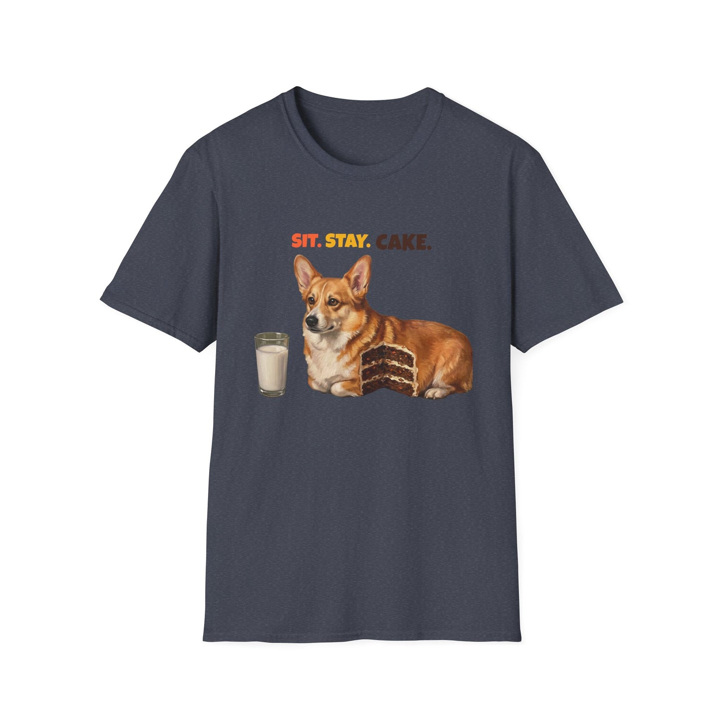 Sit. Stay. Cake. Corgi T-Shirt | Funny Corgi Dog Mom Shirt