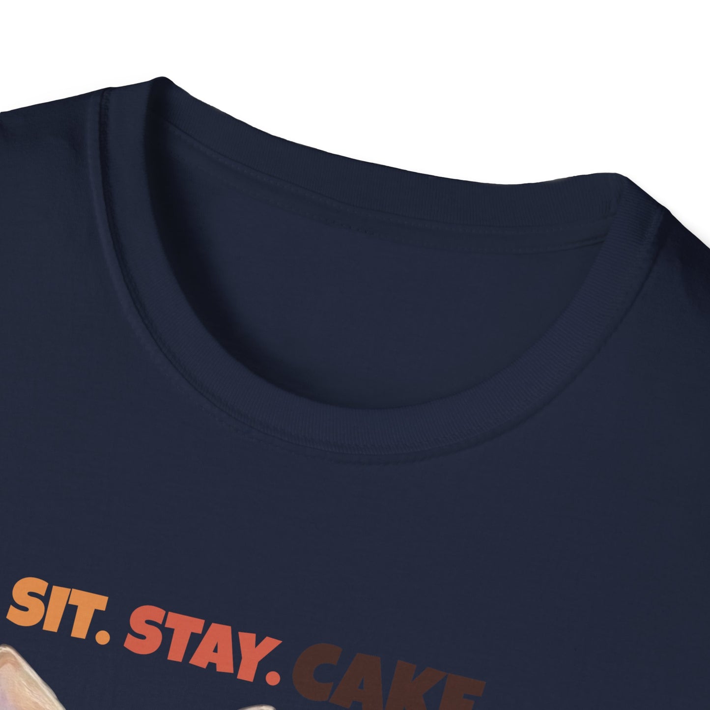 Sit. Stay. Cake. Chihuahua T-Shirt | Funny Chihuahua Dog Mom Shirt