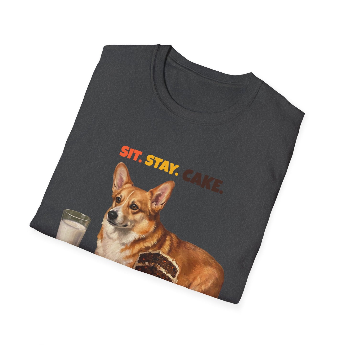 Sit. Stay. Cake. Corgi T-Shirt | Funny Corgi Dog Mom Shirt