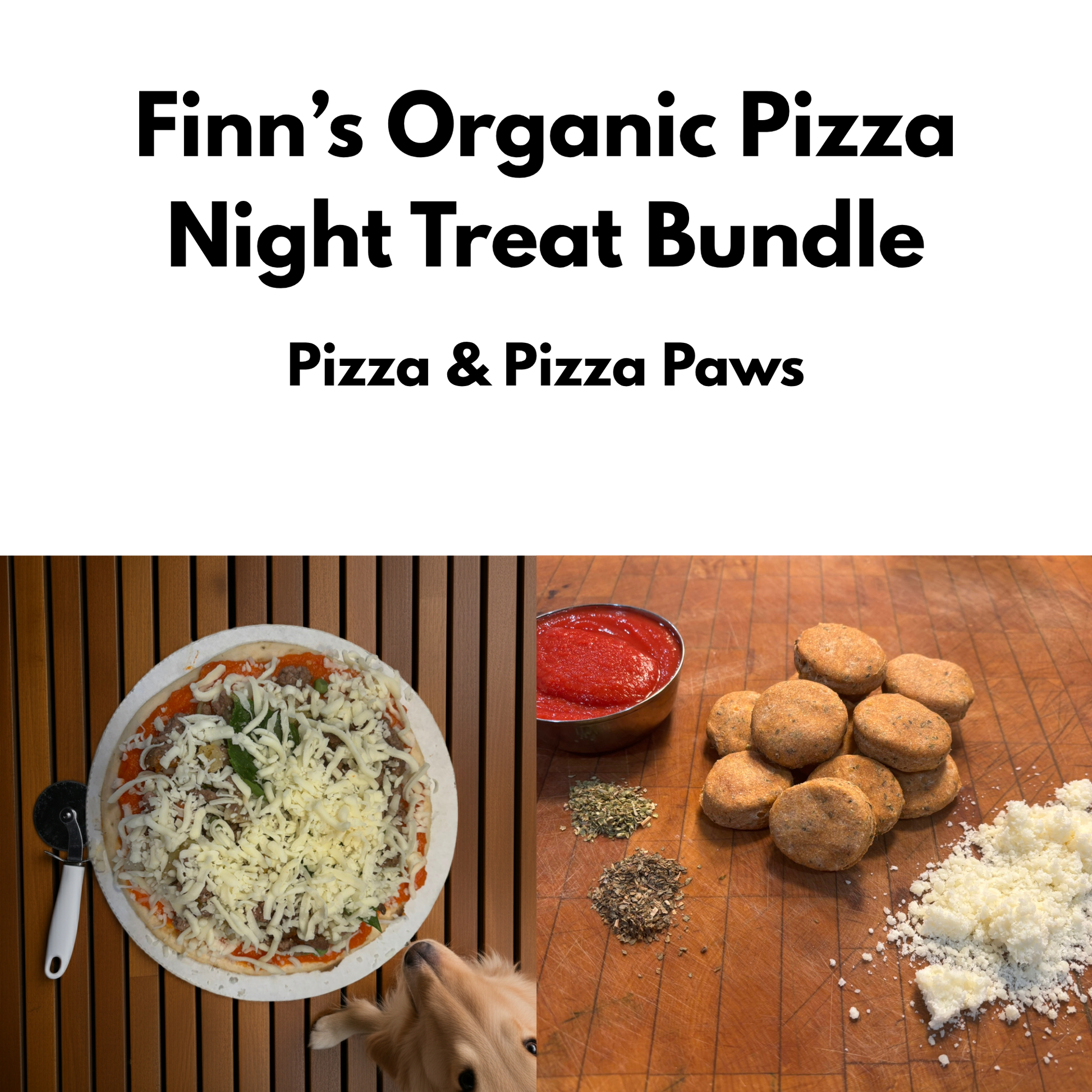 Organic dog pizza bundle featuring Finn’s handmade dog pizza and Pizza Paws treats made with wholesome ingredients