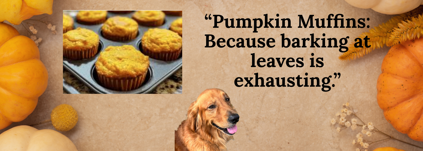 ORGANIC PUMPKIN MUFFIN WITH DOG AND LEAVES